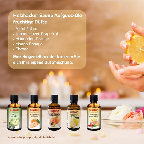 Holzhacker Sauna Aufguss-Öle mit fruchtigem Duft in Glasflaschen: Apfel-Fichte, Johannisbeer-Grapefruit, Mandarine-Orange, Mango-Papaya, Zitrone - einzeln genießen oder eigene Duftkreationen kreieren | Naturpräparate Dieterich